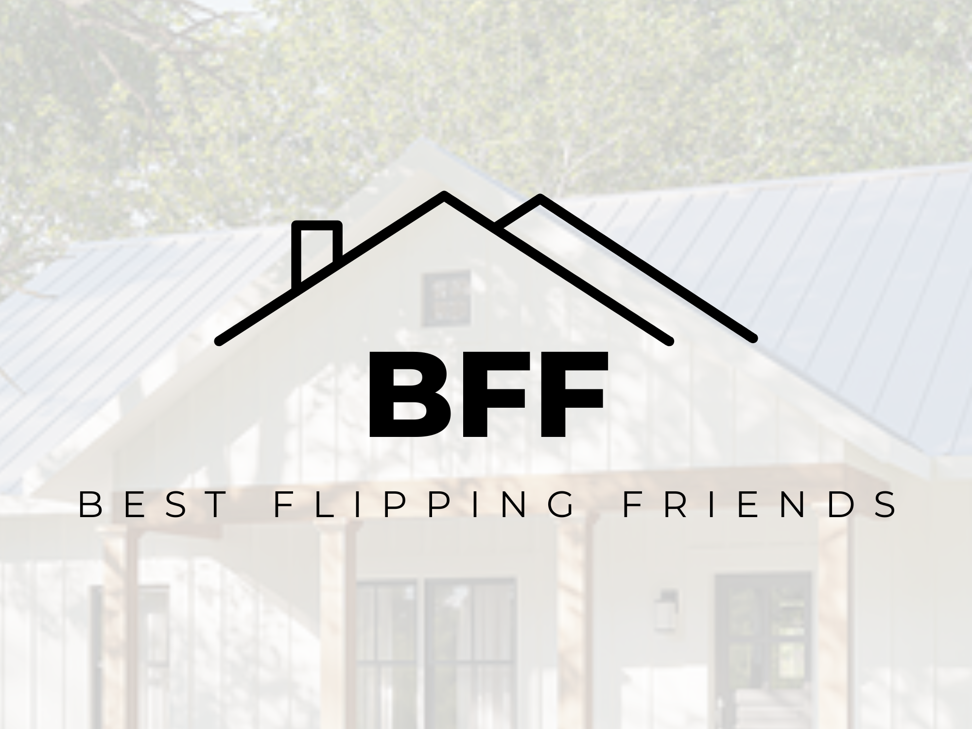 BEST FLIPPING FRIENDS LLC